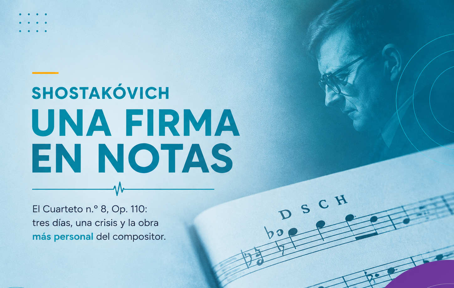 El cuarteto que Shostakóvich escribió mirando hacia su propia muerte